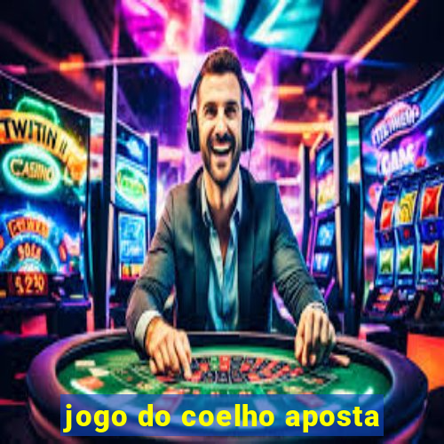 jogo do coelho aposta